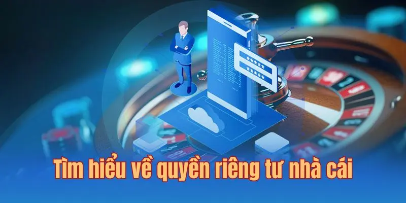 Quyền riêng tư là yếu tố luôn được BJ88 quan tâm
