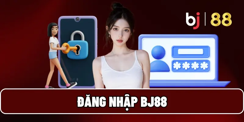 Tổng hợp những câu hỏi phổ biến khi đăng nhập tài khoản BJ88